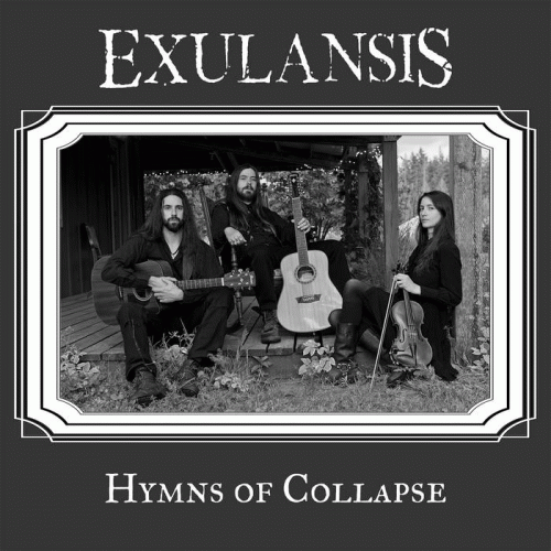 Exulansis : Hymns of Collapse